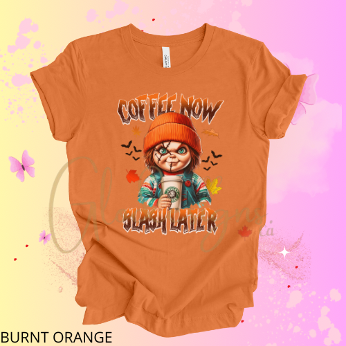 Coffee now slash later Halloween 💞 T-Shirt (Unisex).