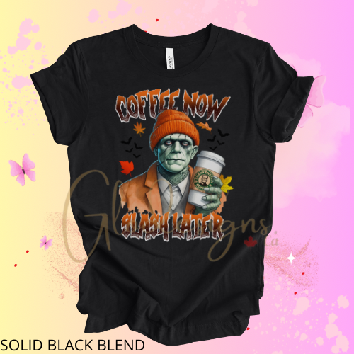 Coffee now slash later Halloween 💞 T-Shirt (Unisex).