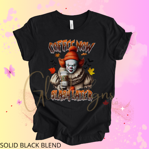 Coffee now slash later Halloween 💞 T-Shirt (Unisex).
