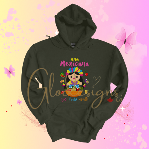 Una Mexicana que fruta vendia Hoodie (Unisex).